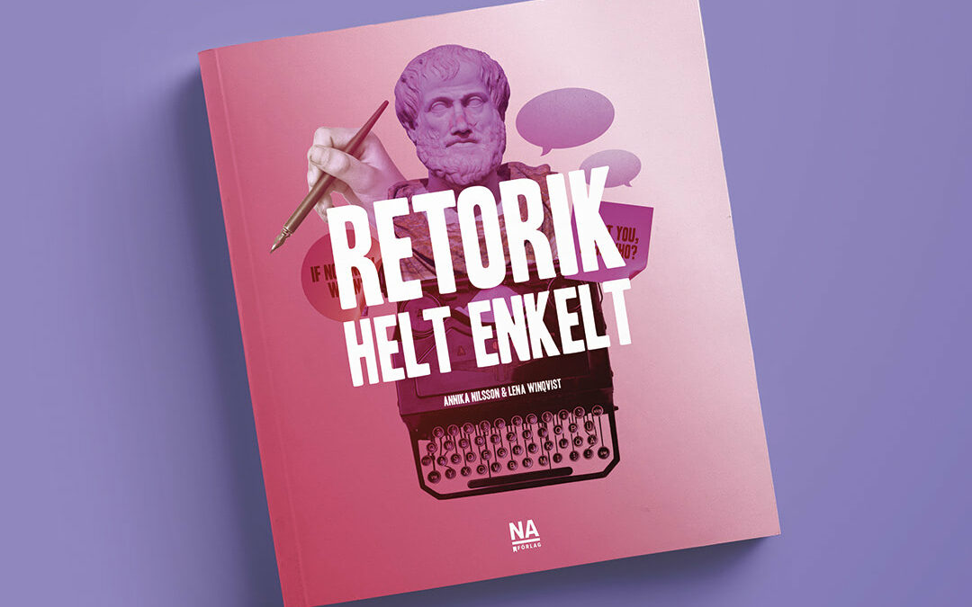 Retorik – Helt enkelt